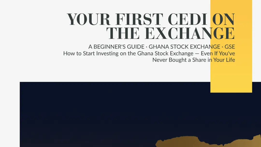 Your First Cedi on the Exchange —
