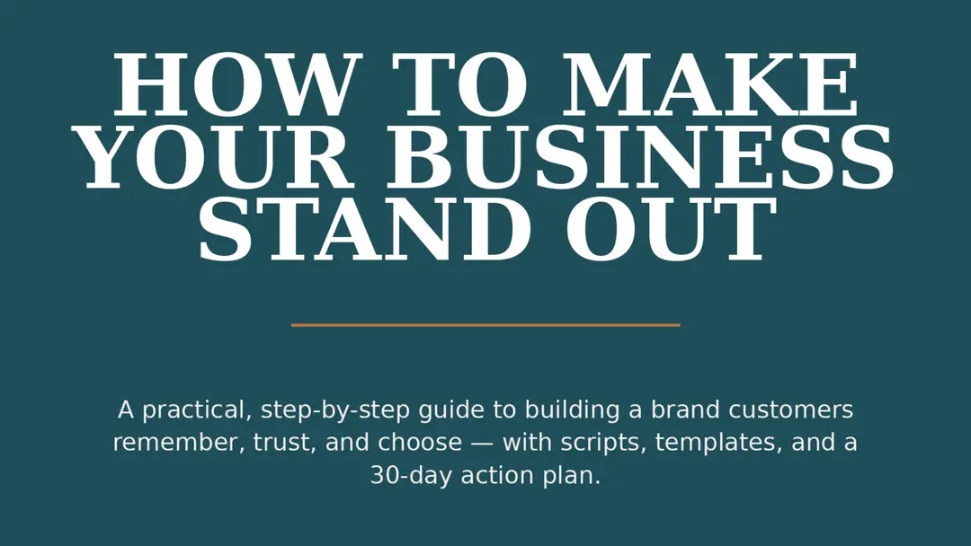 How to Make Your Business Stand Out