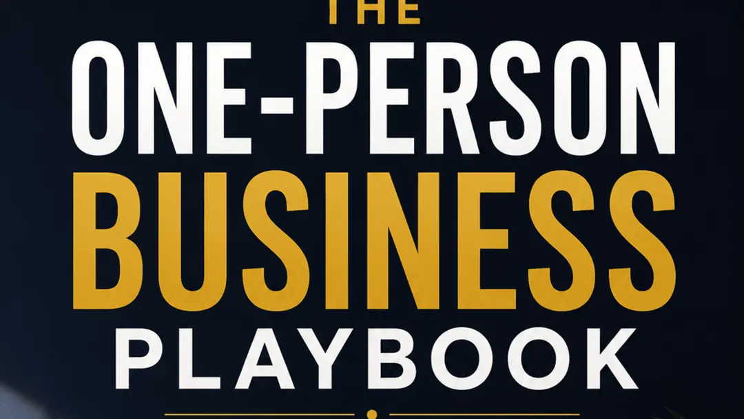 The One-Person Business Playbook