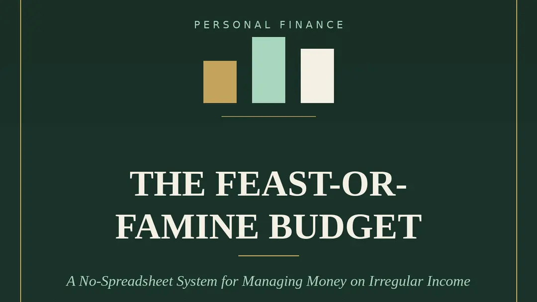 The Feast-or-Famine Budget