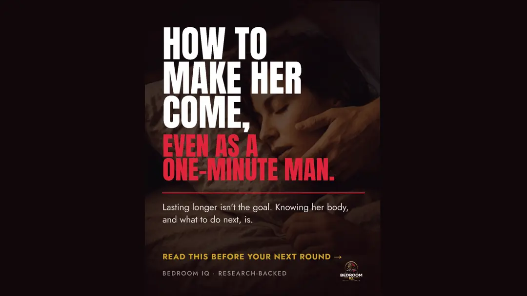HOW TO MAKE HER COME ,EVEN AS A ONE MINUTE MAN