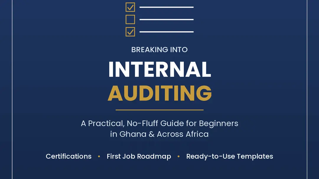 Breaking Into Internal Auditing: A Beginner's Guide