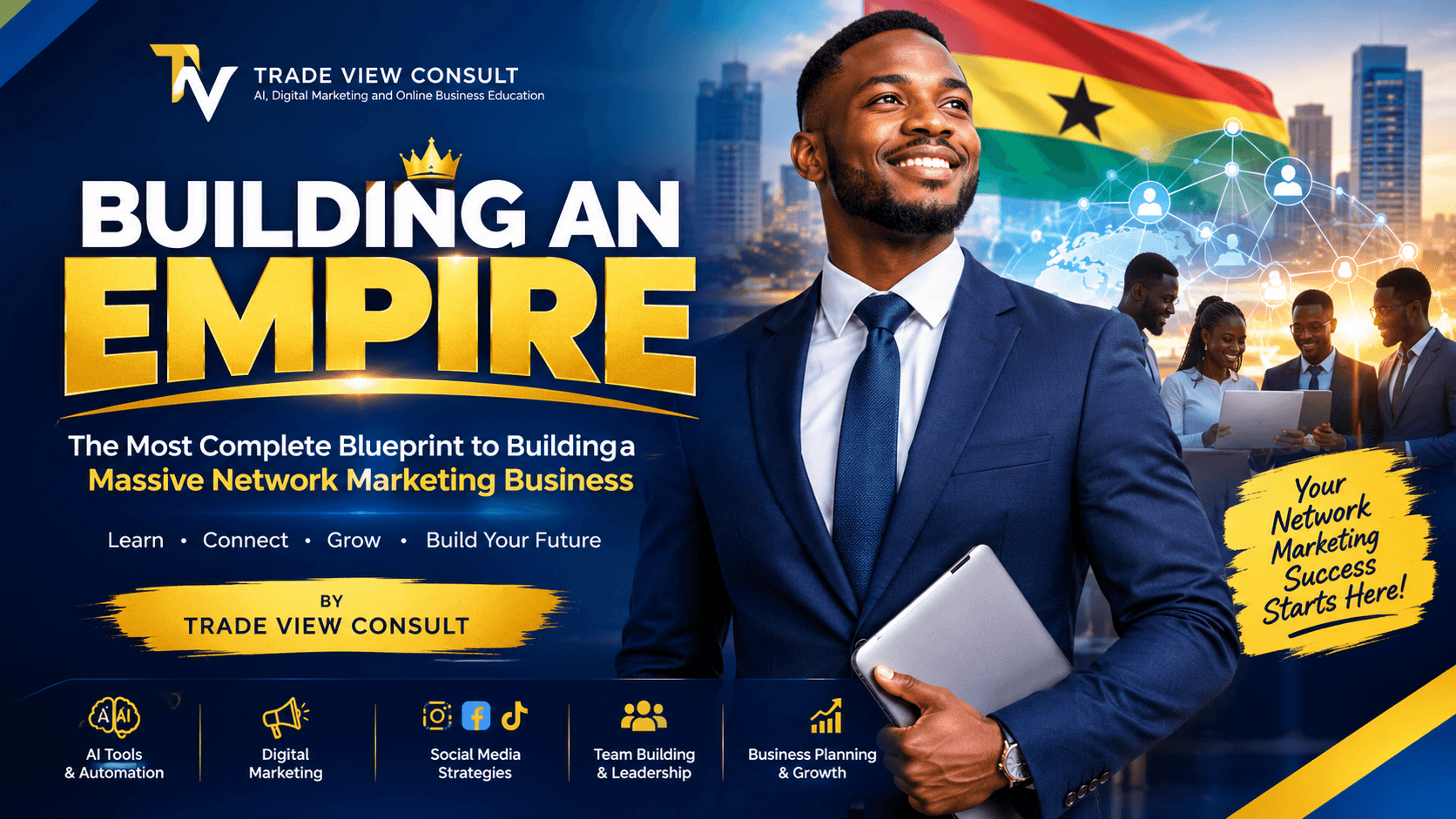 Building an Empire: The Complete Network Marketing Blueprint