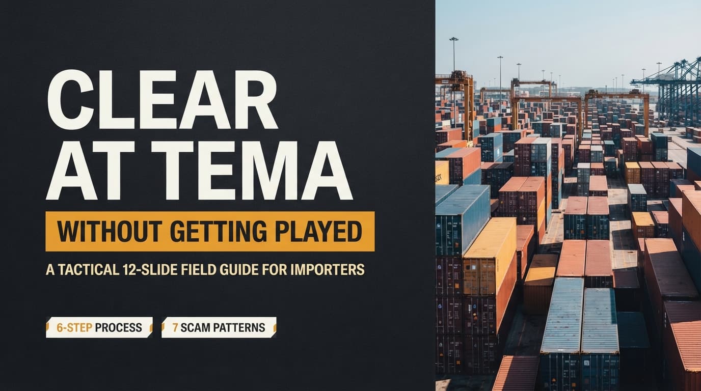 Clear at Tema — Without Getting Played (2026 field guide)