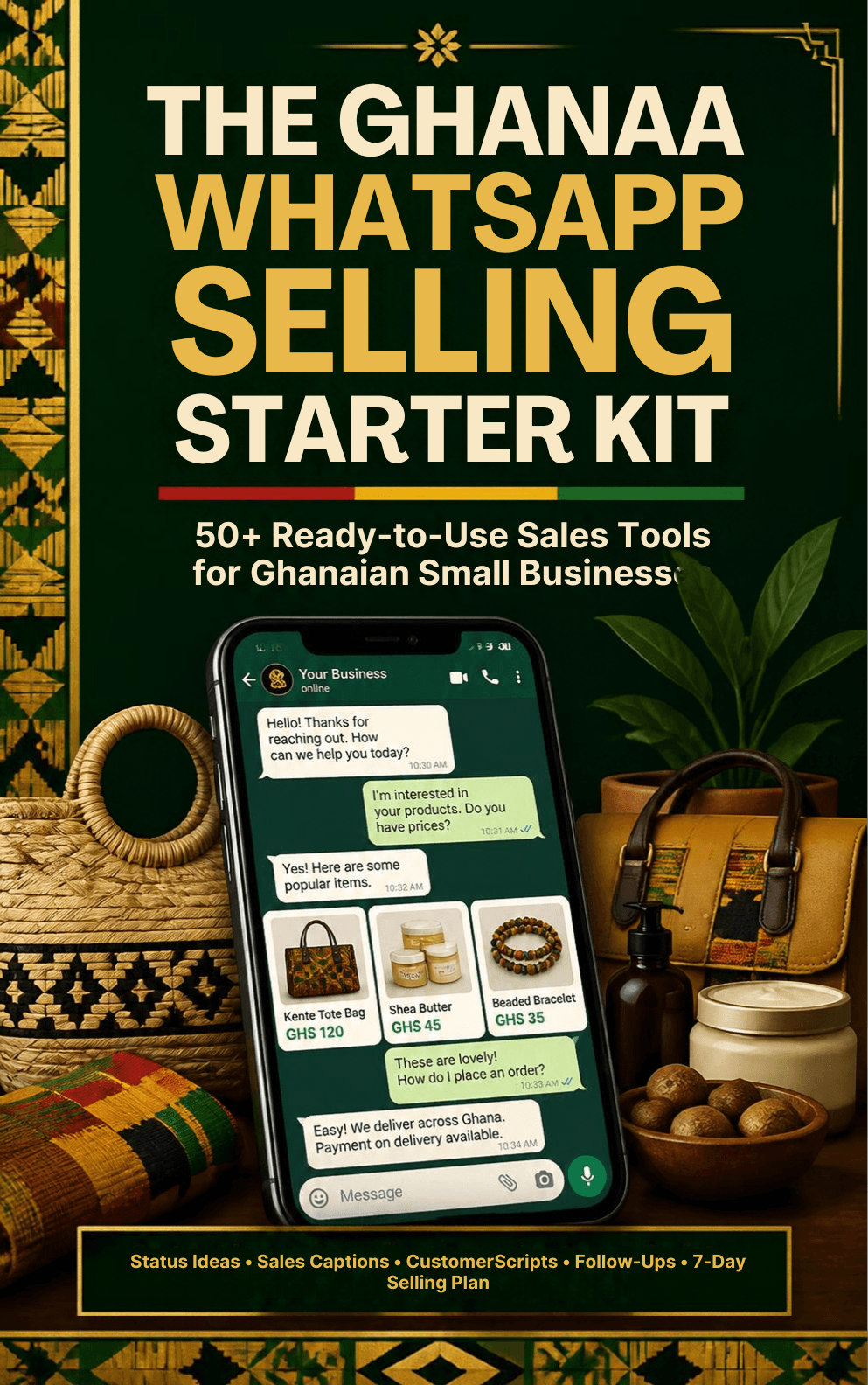 THE GHANA WHATSAPP SELLING STARTER KIT