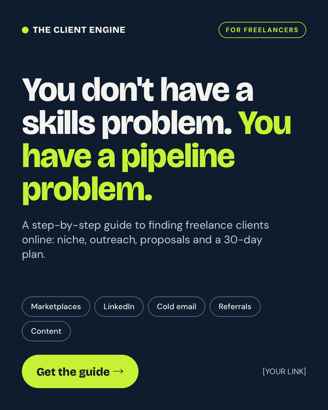 The Client Engine: How Freelancers Find Great Clients Online