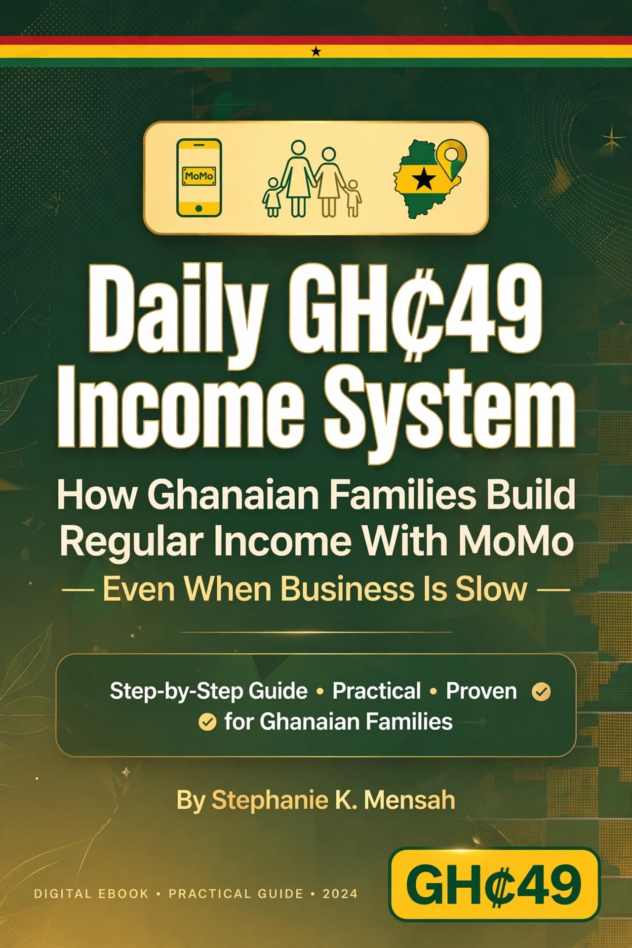 > Daily GH₵49 Income System - How Ghanaian Families Build Regular Income With MoMo