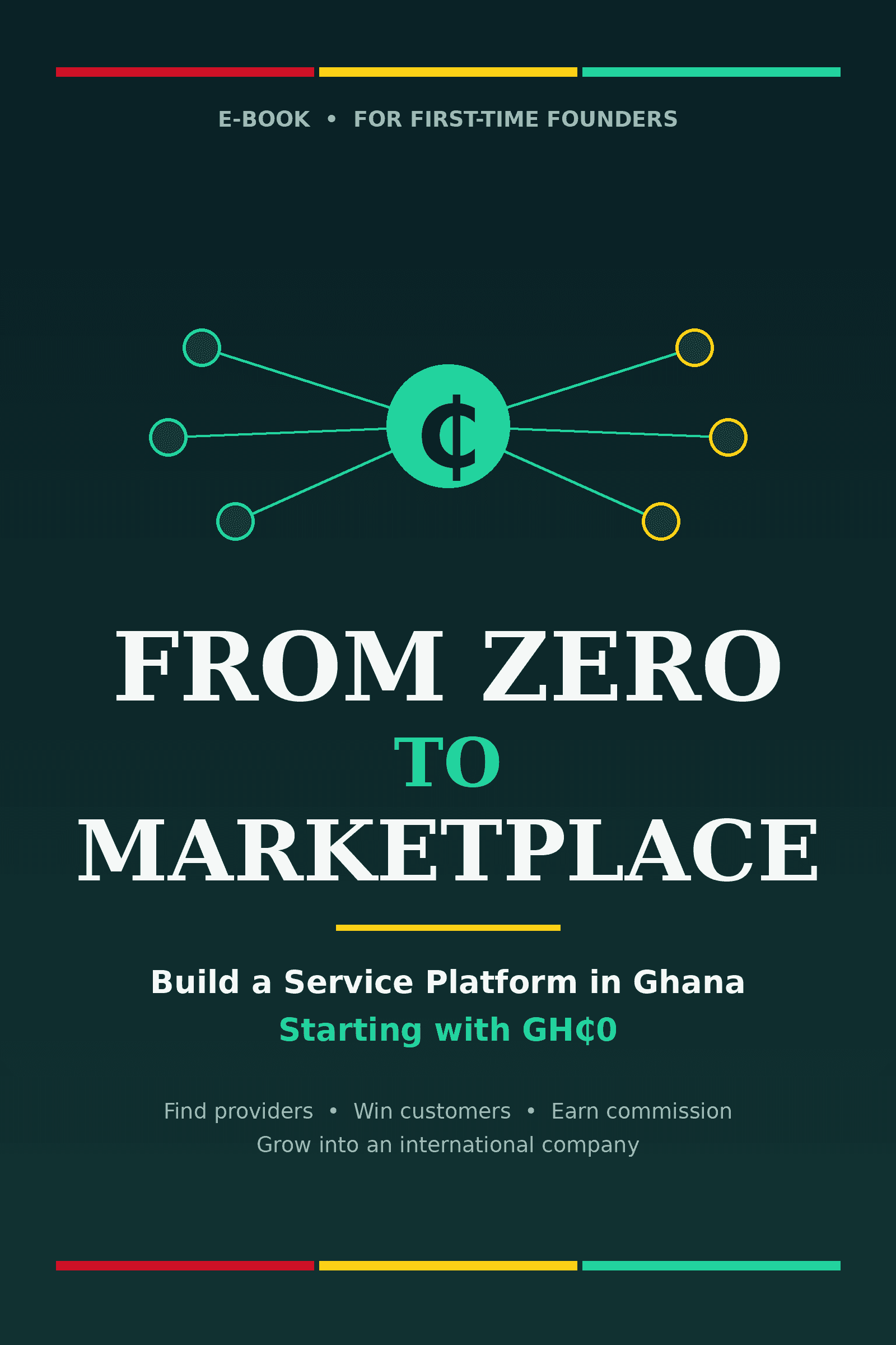 From Zero to Marketplace: Build a Service Platform in Ghana with GH₵0